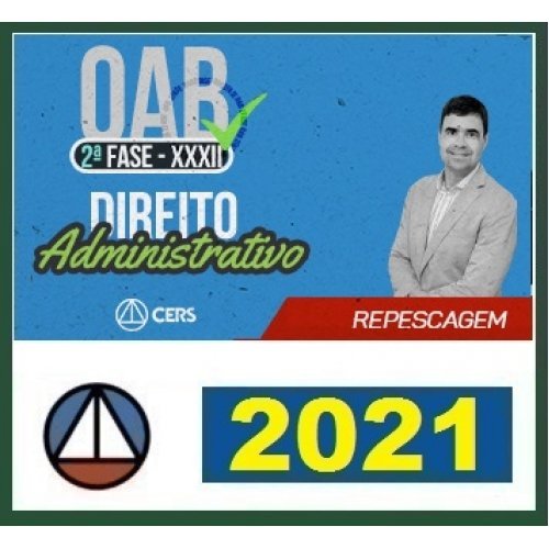 2ª Fase OAB XXXII 32º Exame DIREITO ADMINISTRATIVO Regular