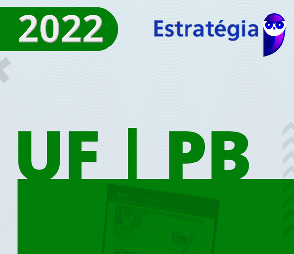 UFPB Assistente em Administração 2022 ESTRATEGIA Rateio