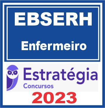 EBSERH Enfermeiro Estratégia 2023 RateioTop Cursos para Concursos