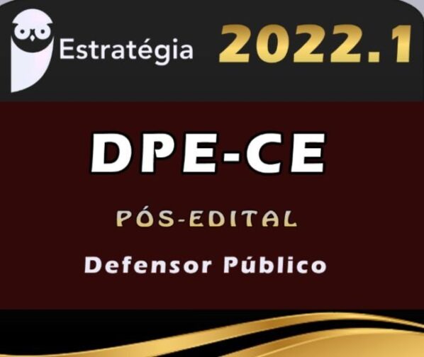 DPE-CE (Defensor Público) Estrategia 2022 (Pós-Edital) - Rateio Defensoria DPECE CEARA PosEdital Defensor Publico Estadual DPE CE