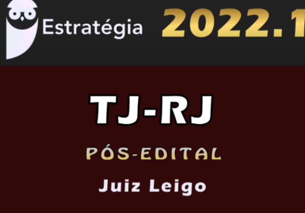 TJ-RJ (Juiz Leigo) Pacote Completo Estrategia 2022 (Pós-Edital)