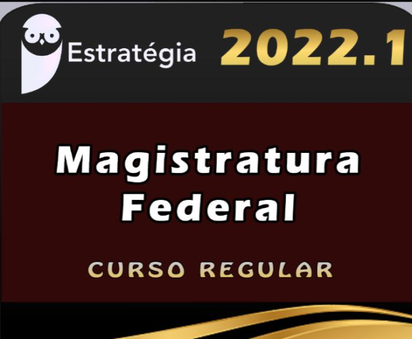Magistratura Federal – Estrategia 2022 (Curso Regular)
