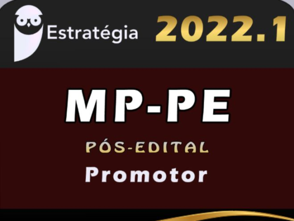 MP-PE (Promotor) Pacote – 2022 (Pós-Edital) - Rateio MPPE Pernambuco PosEDital Promotoria