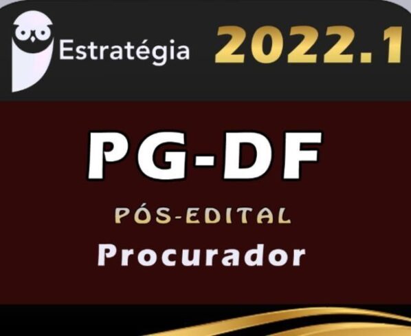 PG-DF (Procurador) – Estrategia 2022 (Pós-Edital) - Rateio PGDF Procuradoria Distrito Federal Brasilia PG DF PosEdital Pos Edital 2022