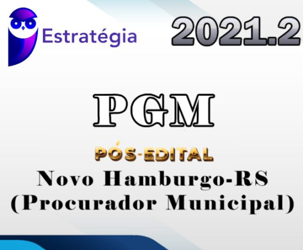 PGM-Novo Hamburgo (Procurador Municipal) Estrategia 2021 (Pós-Edital) - Rateio PGM