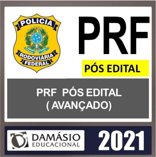 PRF 2021 – PÓS EDITAL – ( AVANÇADO ) – DAMÁSIO Policia Rodoviaria Federal