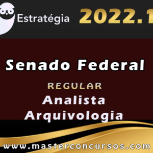 Senado Federal (Analista – Arquivologia) – Cebraspe – Estrategia 2022
