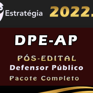 DPE-AP (Defensor Público) Estrategia 2022 (Pós-Edital) - Rateio DPEAP Amapa Defensoria 2022 Defensor Posedital