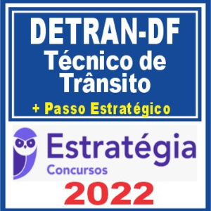 DETRAN DF (Técnico de Trânsito + Passo) Estratégia 2022