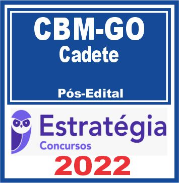 CBM GO (Cadete) Pós Edital – Estratégia 2022 - Rateio Posedital CBMGO Bombeiros Goias BM GO CFO Oficiais