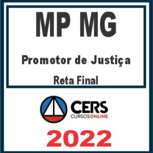 MP MG (Promotor de Justiça) Reta Final – Cers 2022 - Minas Gerais Ministerio Publico Pos Edital