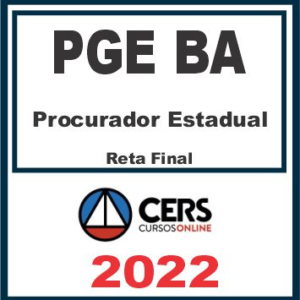 PGE BA (Procurador do Estado) Reta Final – Cers 2022