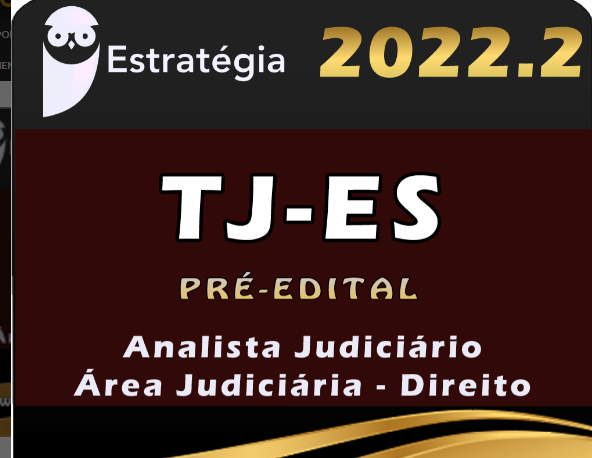 TJ-ES (Analista Judiciário – Área Judiciária – Direito) Estrategia 2022 (Pré-Edital) - Rateio TJ PE Pernambuco TJPE Tribunal