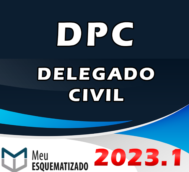 DPC Delegado Civil – Meu Esquematizado 2023 – Plano Extensivo
