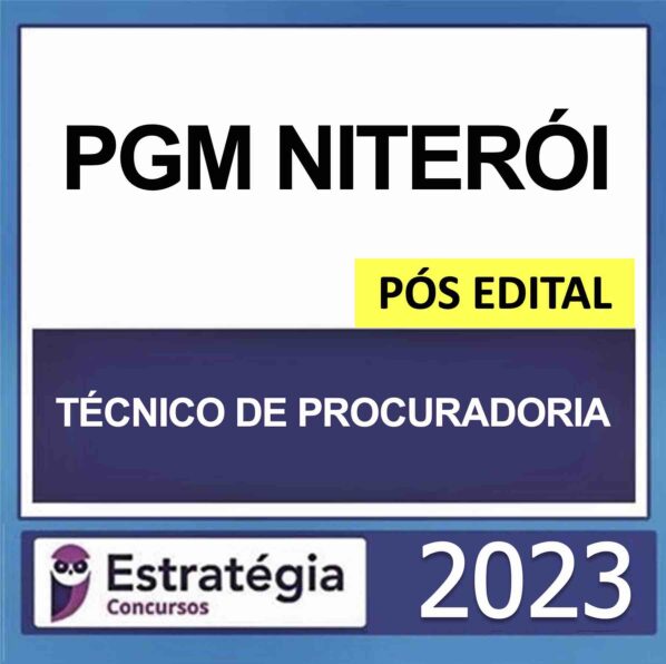 PGM NITERÓI – PÓS EDITAL – (TÉCNICO DE PROCURADORIA) – ESTRATÉGIA 2023