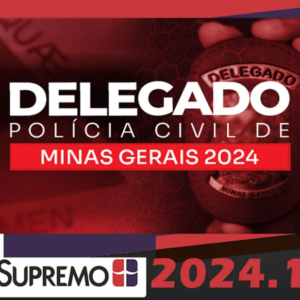 Delegado de Polícia Civil Minas Gerais 2024 – Pré-edital SUPREMO 2024 PC-mg - Rateio PC MG Delta Policia Civil