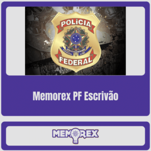 Memorex PF (Escrivão da Policia Federal) – Pré-edital – 2024