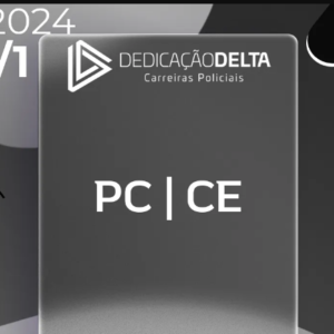 PC | CE – Inspetor e Escrivão da Polícia Civil do Estado do Ceará [2024] Dedicação
