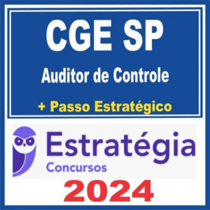 CGE SP (Auditor de Controle + Passo) Estratégia 2024
