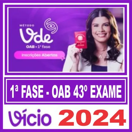 OAB 1ª Fase 43º Exame (Método VDE – 120 Dias) VDE 2024