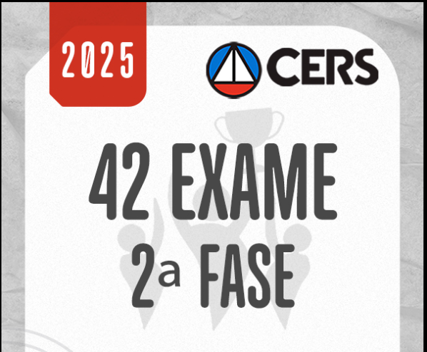 XLII Exame da OAB (42) – 2ª fase – Regular - TRABALHO - [2025] CERS