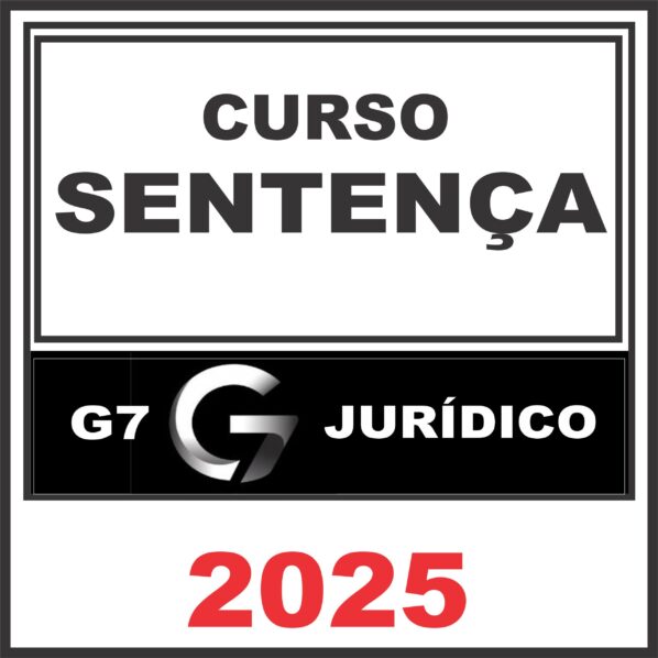 SENTENÇA – G7 Jurídico 2025