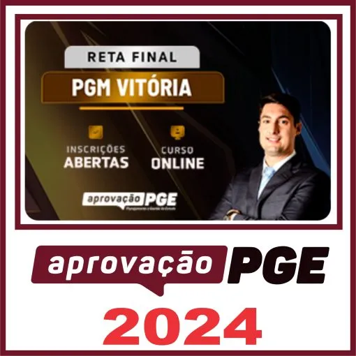 PGM Vitória (Reta Final) Aprovação PGE 2024