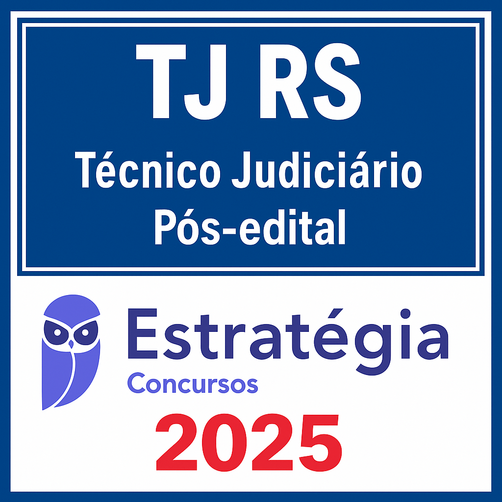 TJ RS (Técnico Judiciário) Pacotaço - Pacote Teórico + Pacote Passo - Estrategia -Rateio TJRS Tribunal Rio Grande do Sul Pósedital