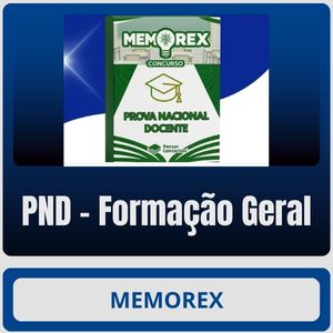Memorex – PND – Formação Geral (Todas as Áreas de Conhecimento)