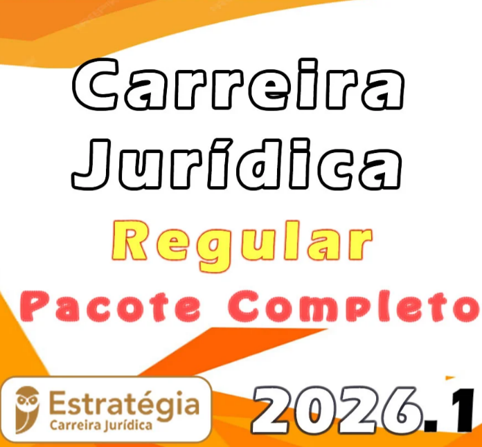 Carreira Jurídica – Pacote Teórico (Regular) – Estratégia 2026.1 – Rateio Magistratura Juiz Procurador Mp Promotor Ministerio Público Defensor Delegado Todos os Estados