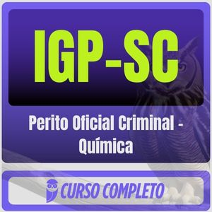 PCI-SC / IGP-SC (Perito Oficial Criminal – Química) Pós-Edital – 2025 – Estratégia Pós Edital