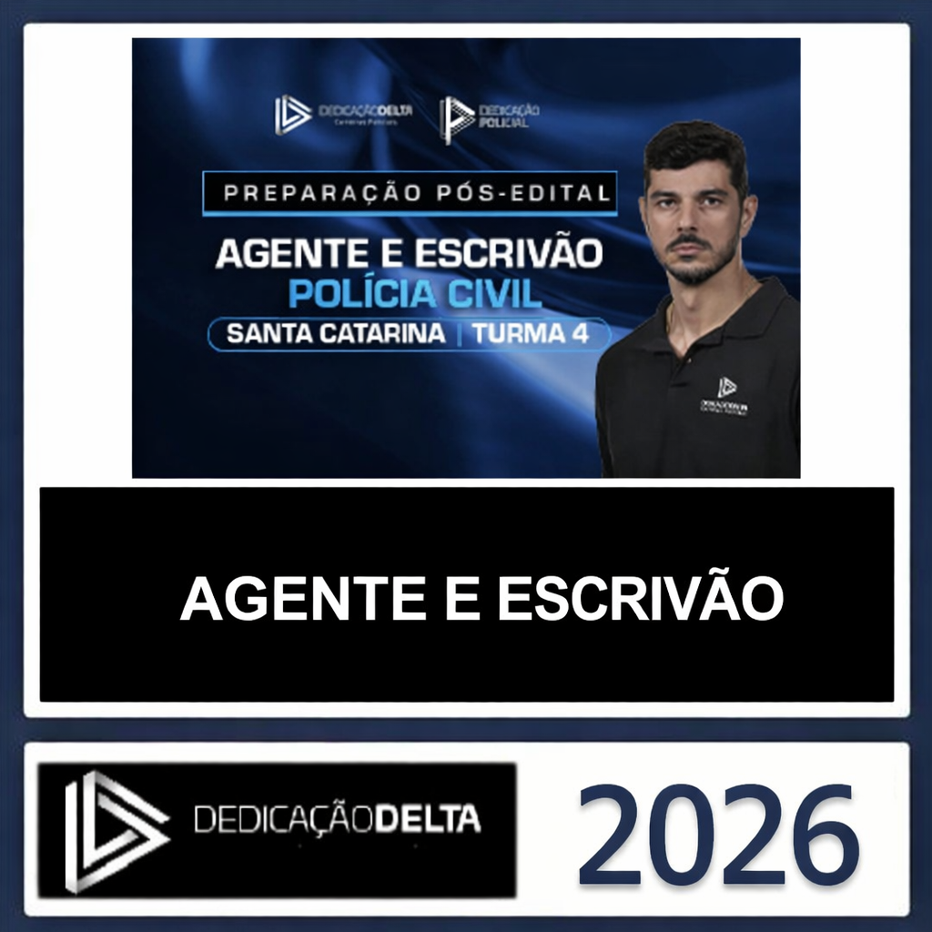 PC SC – Agente e Escrivão – Pós Edital – Dedicação Delta – 2026 – Rateio Polícia Civil Santa Catarina PCSC Policial Pósedital Intensivo