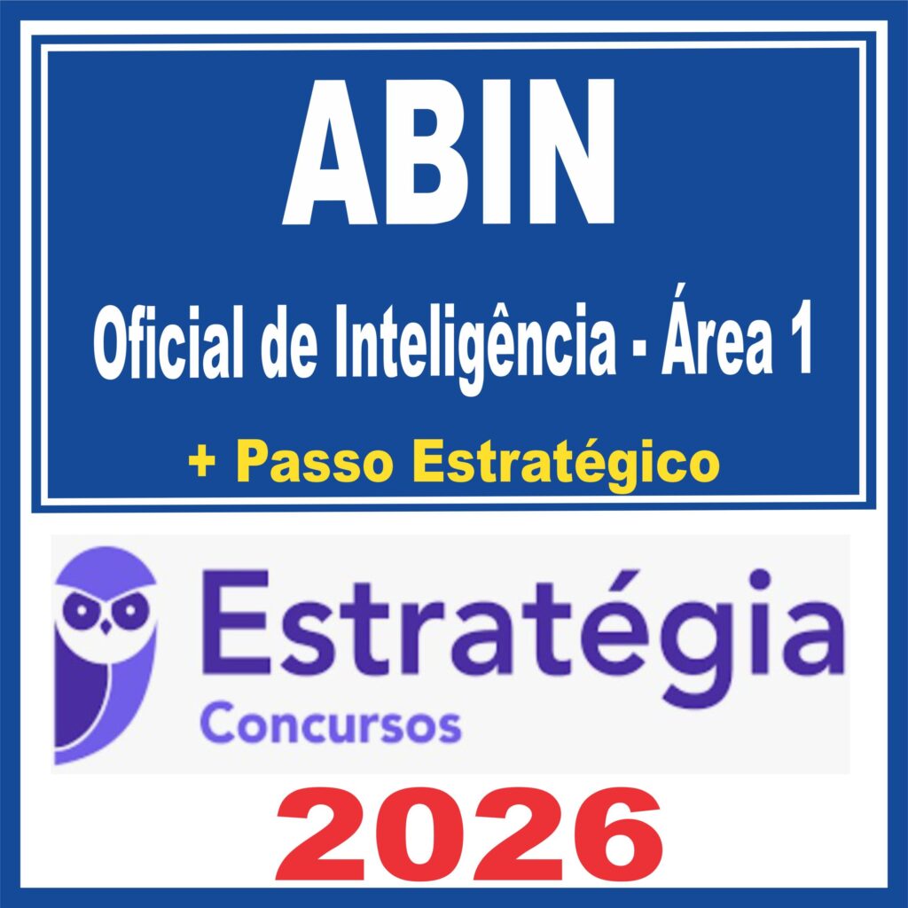 ABIN (Oficial de Inteligência – Área 1 + Passo) Estratégia 2026