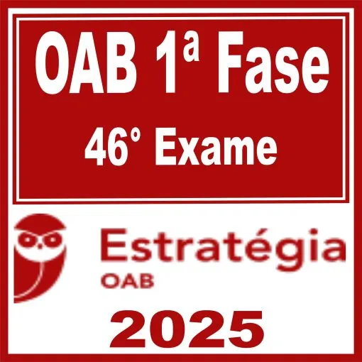 OAB 1ª Fase 46ª Exame – Estratégia 2026