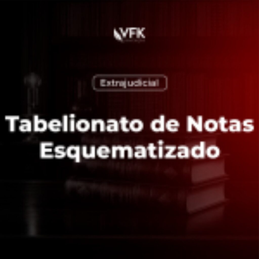 Tabelionato de Notas Esquematizado – VFK 2026