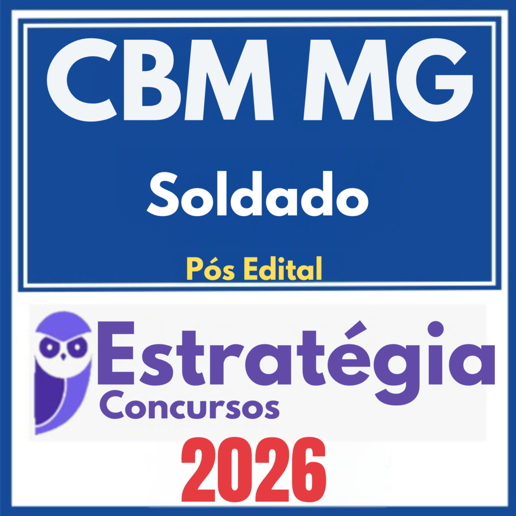 CBM MG (Soldado) Pós Edital – Estratégia 2026