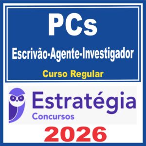 PCs (Escrivão-Agente-Investigador) Curso Regular – Estratégia 2026