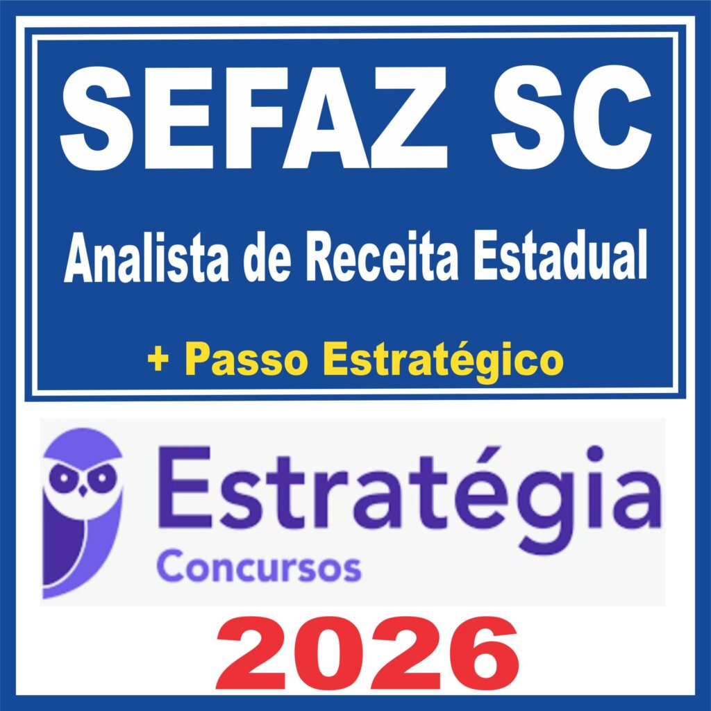 SEFAZ SC (Analista de Receita Estadual)  Estratégia 2026
